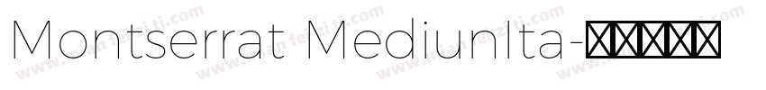 Montserrat MediunIta字体转换